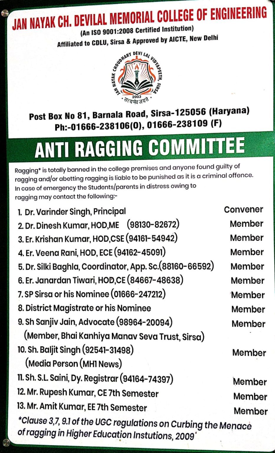 Anti Ragging Registration Anti-Ragging Committee - JCDM College of Engineering